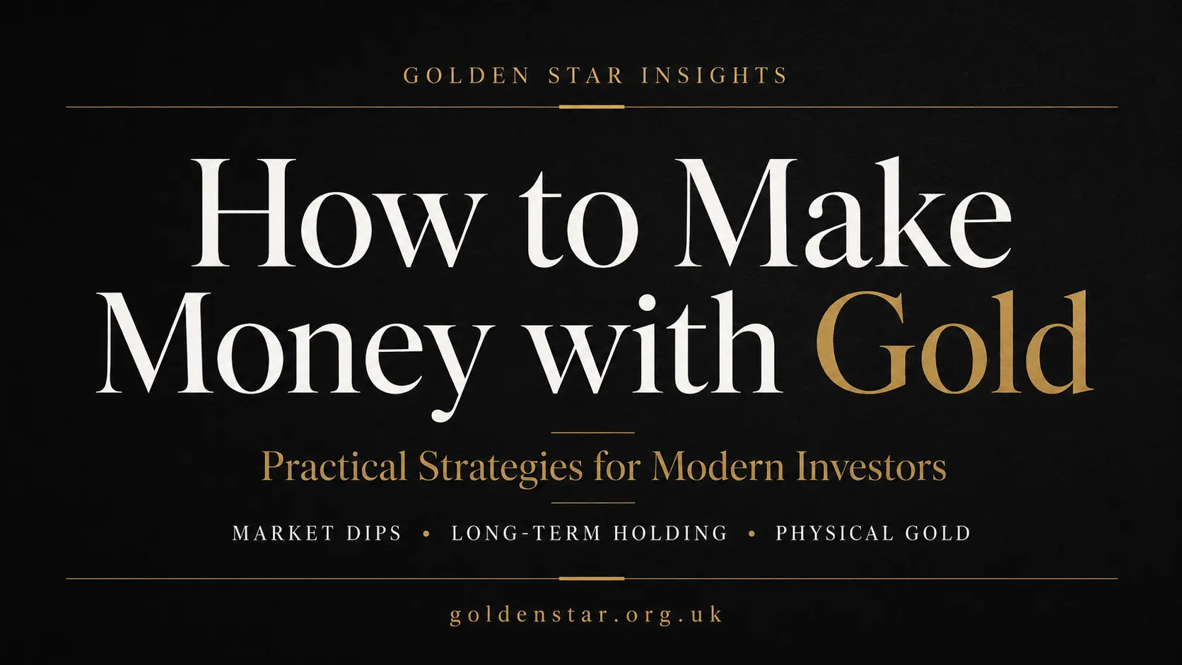 How to make money with gold investment strategy